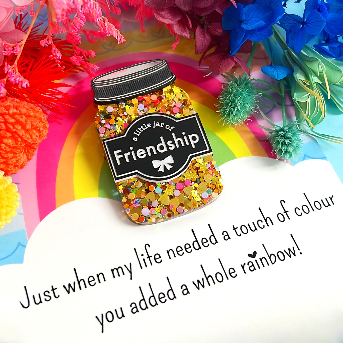 A LITTLE JAR OF : FRIENDSHIP : Handmade Resin & Acrylic BROOCH