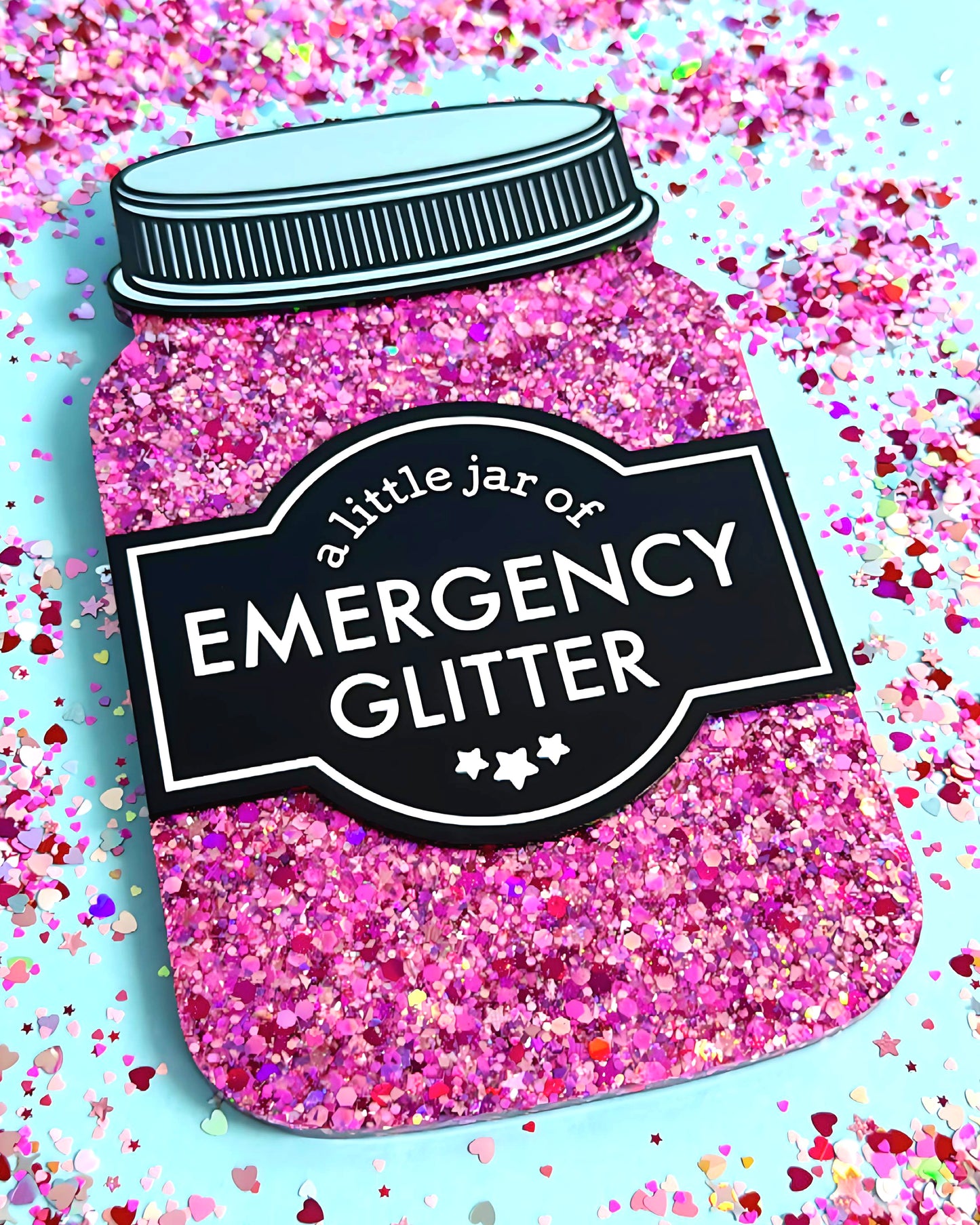 ONE OF A KIND WALL ART A LITTLE JAR OF : EMERGENCY GLITTER : Handmade Resin & Acrylic