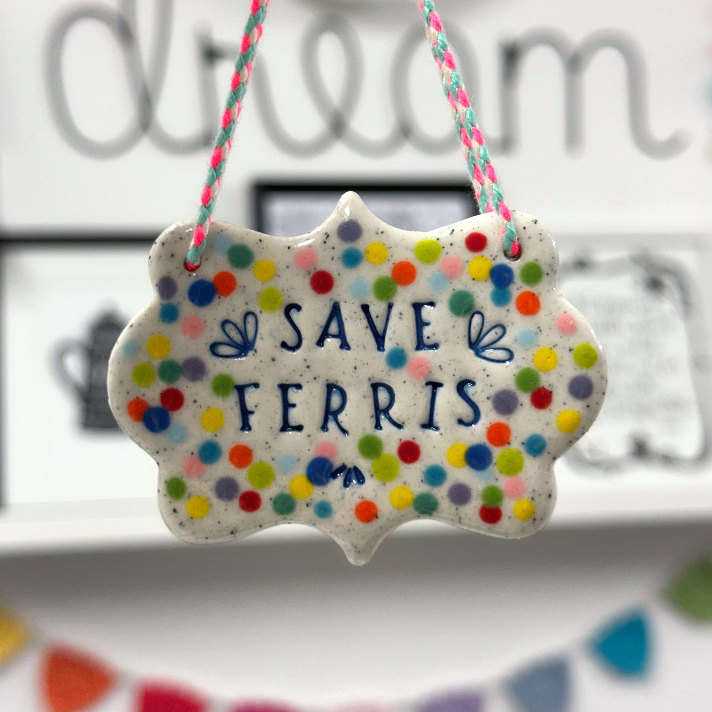 SAVE FERRIS Wall Art ~ One of a kind Mini : Handmade Ceramic Ornament by Jo Kealley