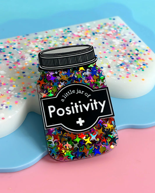 A LITTLE JAR OF : POSITIVITY : Handmade Resin & Acrylic BROOCH