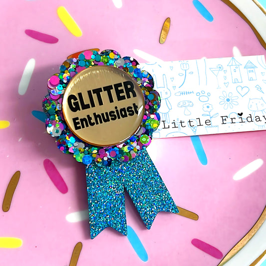 HELLO LITTLE AWARD :  GLITTER ENTHUSIAST : Handmade Resin & Acrylic BROOCH