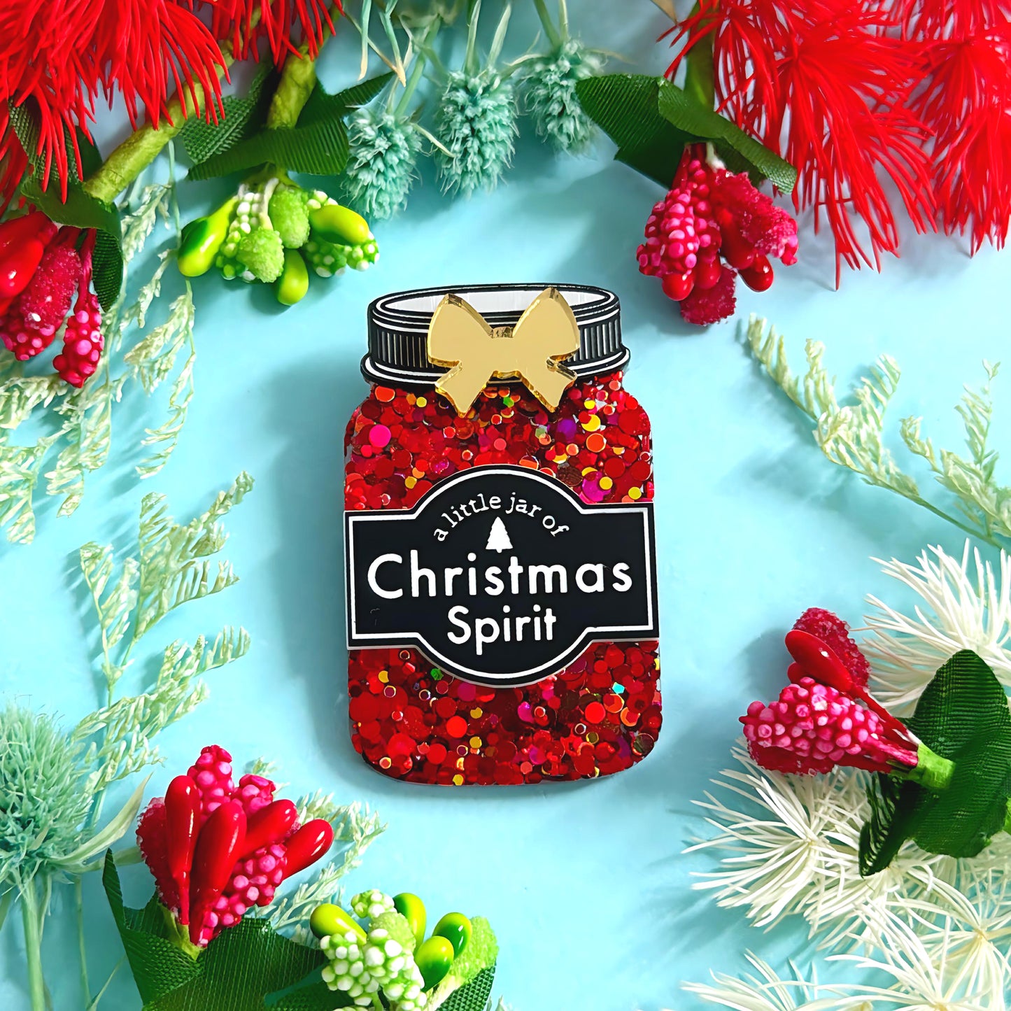 A LITTLE JAR OF : CHRISTMAS SPIRIT : Handmade Resin & Acrylic BROOCH