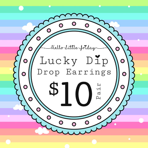 $10 LUCKY DIP HANDMADE DANGLE EARRINGS